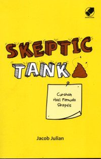 Image of Skeptic Tank: Curahan hati Pemuda Skeptis