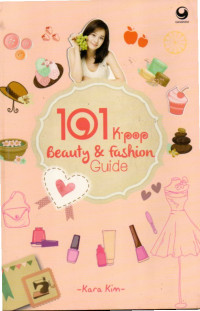 Image of 101 K-Pop Beauty & Fashion Guide
