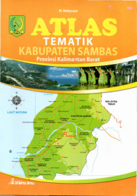 Image of Atlas Tematik Kabupaten Sambas Provinsi Kalimantan Barat