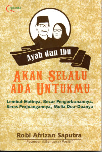 Image of Ayah dan ibu akan selalu ada untuk  mu