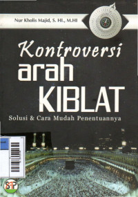 Image of Kontroversi Arah kiblat: Solusi dan cara mudah penentuannya
