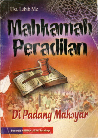 Image of Mahkamah Peradilan di Padang Mahsyar