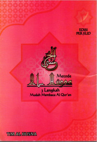 Image of Metode Al Husna Jilid 3 ( 3 Langkah Membaca Al Quran )