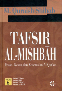 Image of Tafsir Al Misbah Volume 6 Surah Yunus, Hud, Yusuf dan Ar Rad
