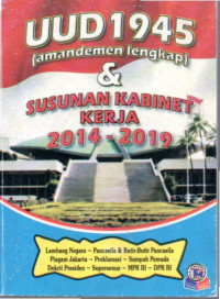 Image of UUD 1945 (Amandemen Lengkap) & Susunan Kabinet Kerja 2014-2019