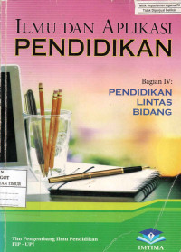 Image of Ilmu Dan Aplikasi: Pendidikan Lintas Bidang